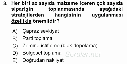 Uluslararası Lojistik 2017 - 2018 3 Ders Sınavı 3.Soru