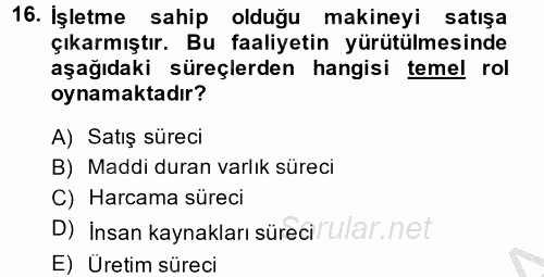 Muhasebede Bilgi Yönetimi 2014 - 2015 Ara Sınavı 16.Soru