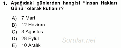 İnsan Hakları ve Demokratikleşme Süreci 2016 - 2017 3 Ders Sınavı 1.Soru