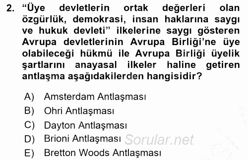 İnsan Hakları ve Demokratikleşme Süreci 2016 - 2017 3 Ders Sınavı 2.Soru