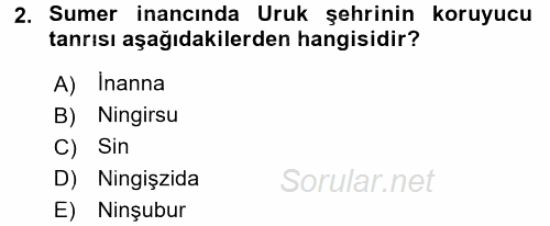 Mitoloji ve Din 2016 - 2017 Dönem Sonu Sınavı 2.Soru