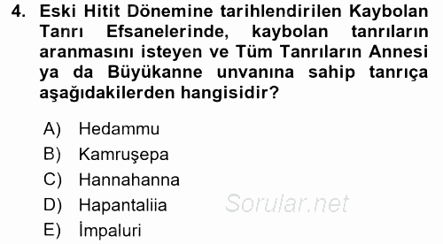 Mitoloji ve Din 2016 - 2017 Dönem Sonu Sınavı 4.Soru