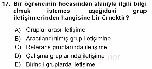 İletişim Bilgisi 2017 - 2018 Ara Sınavı 17.Soru İletişim Bilgisi 2017 - 2018 Ara Sınavı 17.Soru