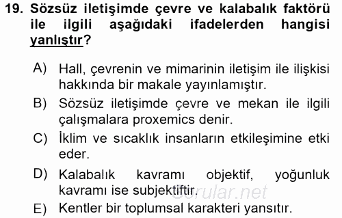 İletişim Bilgisi 2017 - 2018 Ara Sınavı 19.Soru İletişim Bilgisi 2017 - 2018 Ara Sınavı 19.Soru