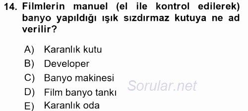 Temel Fotoğrafçılık 2015 - 2016 Tek Ders Sınavı 14.Soru