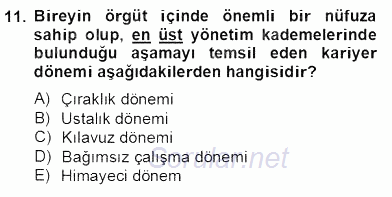 Örgütlerde İnsan Kaynakları Yönetimi 2012 - 2013 Dönem Sonu Sınavı 11.Soru