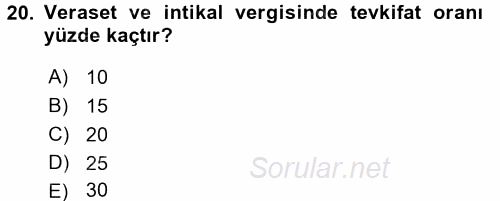 Gayrimenkullerde Vergilendirme 2017 - 2018 Ara Sınavı 20.Soru