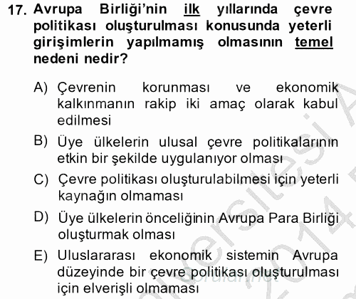 Doğal Kaynaklar ve Çevre Ekonomisi 2013 - 2014 Dönem Sonu Sınavı 17.Soru