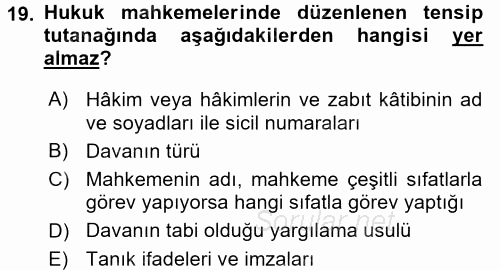 Hukuk Dili Ve Adli Yazışmalar 2015 - 2016 Ara Sınavı 19.Soru