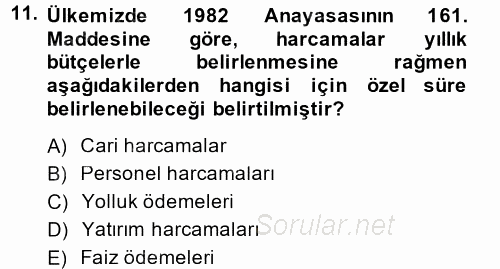 Kamu Mali Yönetimi 2013 - 2014 Ara Sınavı 11.Soru