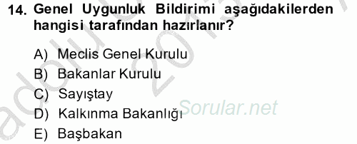 Kamu Mali Yönetimi 2013 - 2014 Ara Sınavı 14.Soru