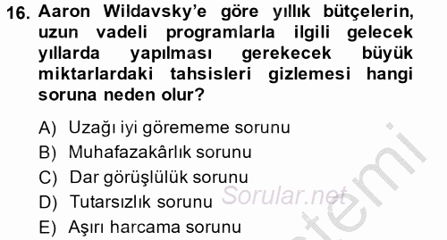 Kamu Mali Yönetimi 2013 - 2014 Ara Sınavı 16.Soru