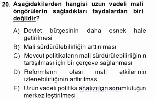 Kamu Mali Yönetimi 2013 - 2014 Ara Sınavı 20.Soru