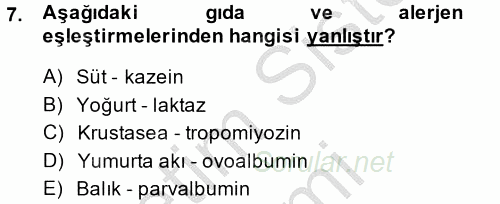 Gıda Güvenliğinin Temel Prensipleri 2014 - 2015 Ara Sınavı 7.Soru