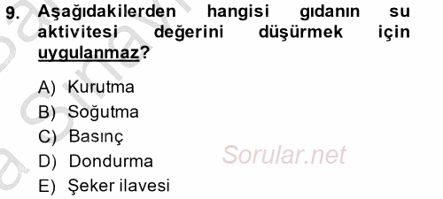 Gıda Güvenliğinin Temel Prensipleri 2014 - 2015 Ara Sınavı 9.Soru