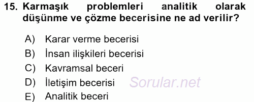 Sağlık Kurumları Yönetimi 1 2016 - 2017 Dönem Sonu Sınavı 15.Soru