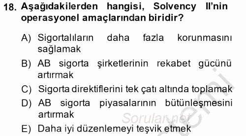 Hayat Dışı Sigortalar 2014 - 2015 Dönem Sonu Sınavı 18.Soru