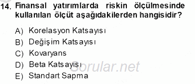 Finansal Ekonomi 2013 - 2014 Tek Ders Sınavı 14.Soru