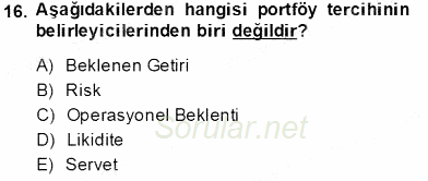 Finansal Ekonomi 2013 - 2014 Tek Ders Sınavı 16.Soru