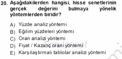 Finansal Ekonomi 2013 - 2014 Tek Ders Sınavı 20.Soru