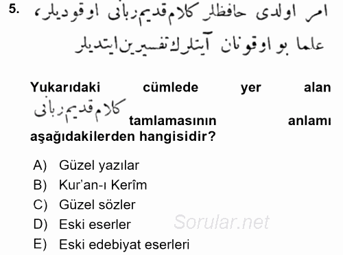 Osmanlı Türkçesi Metinleri 1 2017 - 2018 Ara Sınavı 5.Soru