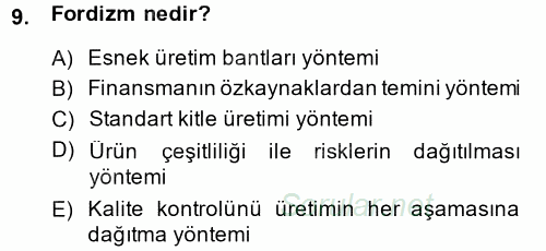 Uluslararası Ekonomi Politik 2013 - 2014 Dönem Sonu Sınavı 9.Soru
