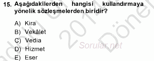 Hukuk Dili Ve Adli Yazışmalar 2014 - 2015 Dönem Sonu Sınavı 15.Soru