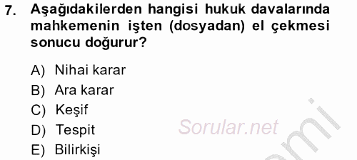 Hukuk Dili Ve Adli Yazışmalar 2014 - 2015 Dönem Sonu Sınavı 7.Soru