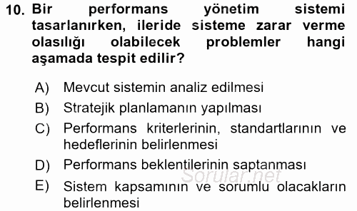 Performans Yönetimi 2017 - 2018 Ara Sınavı 10.Soru