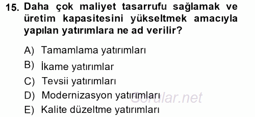 Finansal Yönetim 2 2013 - 2014 Ara Sınavı 15.Soru