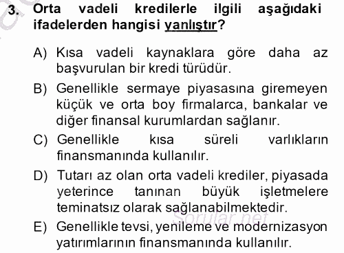 Finansal Yönetim 2 2013 - 2014 Ara Sınavı 3.Soru