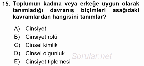 Çocuk Gelişimi 2017 - 2018 3 Ders Sınavı 15.Soru