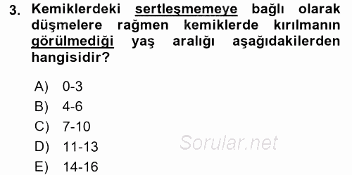 Çocuk Gelişimi 2017 - 2018 3 Ders Sınavı 3.Soru