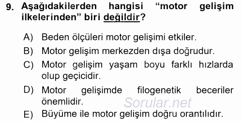 Çocuk Gelişimi 2017 - 2018 3 Ders Sınavı 9.Soru