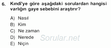 Ortaçağ Felsefesi 2 2013 - 2014 Ara Sınavı 6.Soru