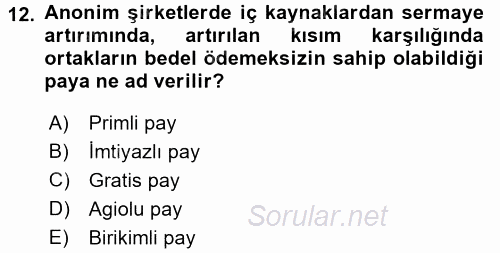 Ticaret Hukuku 2 2017 - 2018 Ara Sınavı 12.Soru