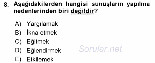 Toplantı Ve Sunu Teknikleri 2015 - 2016 Dönem Sonu Sınavı 8.Soru