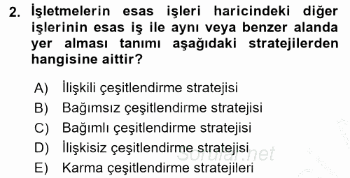 Stratejik Yönetim 2 2016 - 2017 3 Ders Sınavı 2.Soru