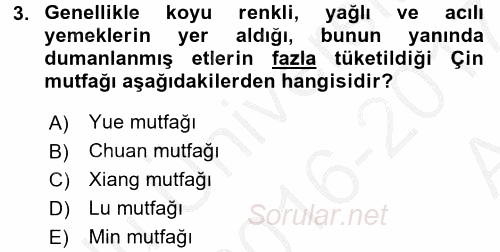 Dünya Mutfakları 2 2016 - 2017 Ara Sınavı 3.Soru
