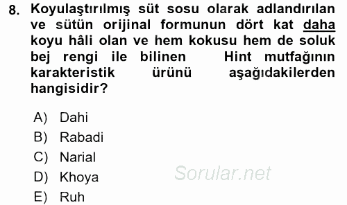 Dünya Mutfakları 2 2016 - 2017 Ara Sınavı 8.Soru