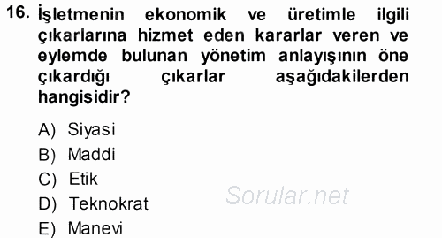 Endüstri İlişkileri 2013 - 2014 Ara Sınavı 16.Soru