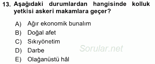 Anayasa Hukuku 2016 - 2017 Dönem Sonu Sınavı 13.Soru