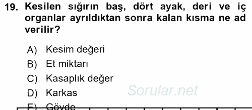 Hayvan Yetiştirme 2015 - 2016 Ara Sınavı 19.Soru