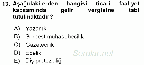 Özel Vergi Hukuku 1 2016 - 2017 Ara Sınavı 13.Soru