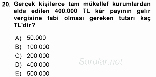 Özel Vergi Hukuku 1 2016 - 2017 Ara Sınavı 20.Soru
