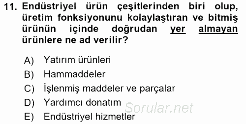 Genel İşletme 2016 - 2017 Dönem Sonu Sınavı 11.Soru