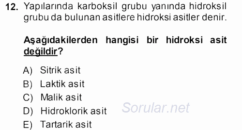Hücre Kimyası 2013 - 2014 Dönem Sonu Sınavı 12.Soru