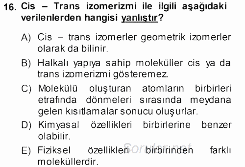 Hücre Kimyası 2013 - 2014 Dönem Sonu Sınavı 16.Soru
