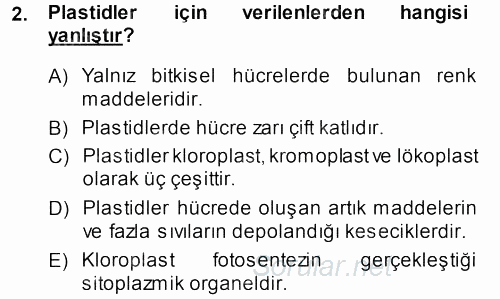 Hücre Kimyası 2013 - 2014 Dönem Sonu Sınavı 2.Soru
