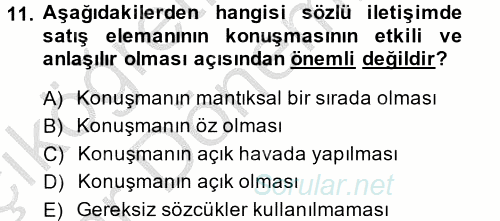 Satış Teknikleri 2014 - 2015 Ara Sınavı 11.Soru